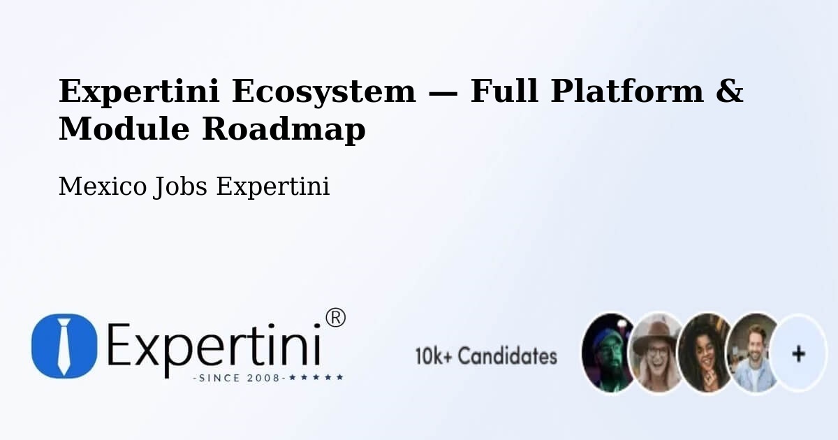 Expertini Ecosystem — Full Platform & Module Roadmap – Holca