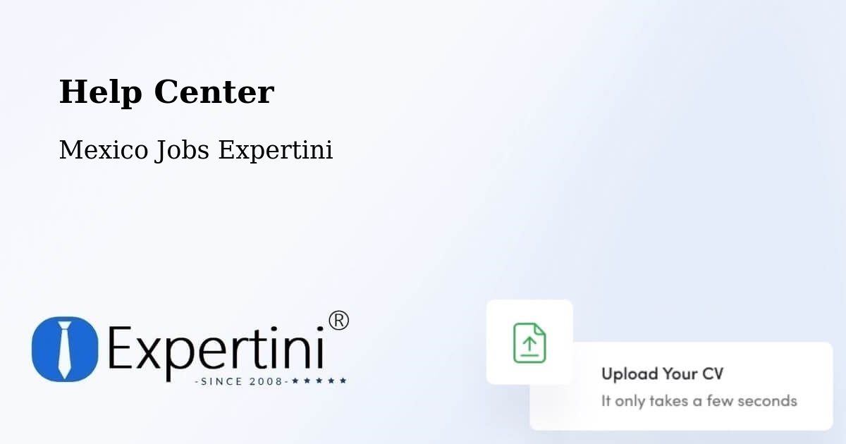 Help Center – Holca - Mexico Jobs Expertini