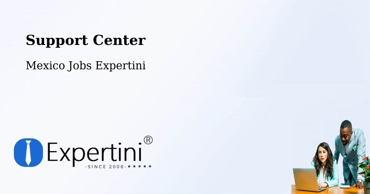 Support Services – Holca - Mexico Jobs Expertini